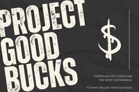 Project Good Bucks